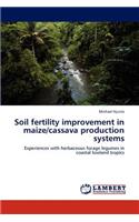 Soil fertility improvement in maize/cassava production systems: (English)
