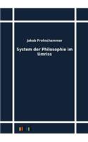 System der Philosophie im Umriss