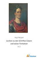 Lexikon zu den Schriften Cäsars und seiner Fortsetzer