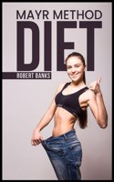 Mayr Method Diet