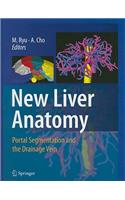 New Liver Anatomy: Portal Segmentation and the Drainage Vein