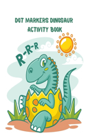 Dot Markers Dinosaur Activity Book