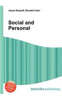 Social and Personal