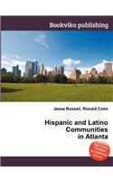 Hispanic and Latino Communities in Atlanta