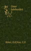 Unser Jahrhundert