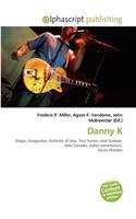 Danny K
