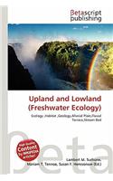 Upland and Lowland (Freshwater Ecology)