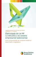 Efetividade da Lei N° 12.441/2011 no cenário empresarial ludovicense