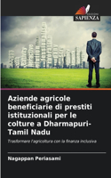Aziende agricole beneficiarie di prestiti istituzionali per le colture a Dharmapuri-Tamil Nadu