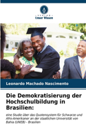 Demokratisierung der Hochschulbildung in Brasilien