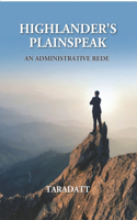 Highlander's Plainspeak: An Administrative Rede