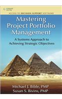 Mastering Project Portfolio Management: A Systems Approach to Achieving Strategic Objectives