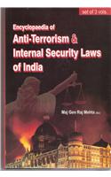 Encyclopaedia Of Anti-Terrorism And Security Law In India - 3 Vol. Set