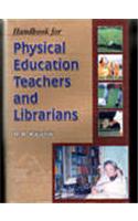 Handbook For Physical Education Teachers And Librarians