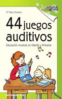 44 juegos auditivos- 2a edicion