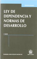 Ley de dependencia y normas de desarrollo 3a Ed. 2011