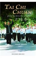 Tai Chi Chuan Para la Tercera Edad