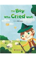 The Boy Who Cried Wolf