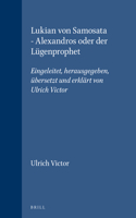 Lukian von Samosata - Alexandros oder der Lügenprophet