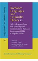 Romance Languages and Linguistic Theory 12