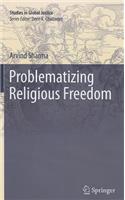 Problematizing Religious Freedom