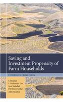 Saving and Investment Propensity of Farm Households: Evidences from India