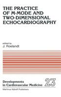 Practice of M-Mode and Two-Dimensional Echocardiography