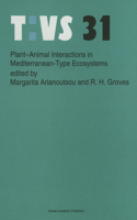 Plant-Animal Interactions in Mediterranean-Type Ecosystems