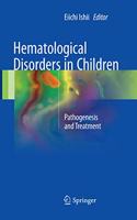 Hematological Disorders in Children