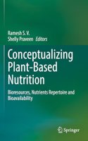 Conceptualizing Plant-Based Nutrition