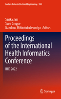 Proceedings of the International Health Informatics Conference