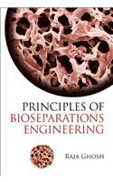 Principles of Bioseparations Engineering