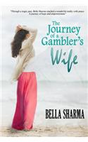 Journey of a Gambler's Wife
