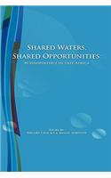 Shared Waters, Shared Opportunities. Hydropolitics in East Africa