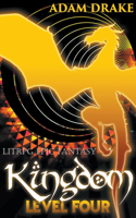 Kingdom Level Four: LitRPG Epic Fantasy