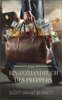 Das Finanzhandbuch des Preppers