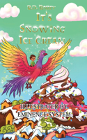 It's Snowing Ice Cream: The Book Series