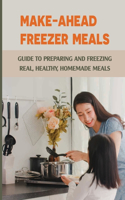 Make-Ahead Freezer Meals