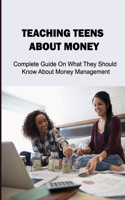 Teaching Teens About Money