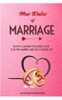 New Rules of Marriage