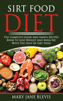 Sirt Food Diet