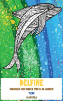 Malbuch für Kinder von 8-12 Jahren - Mandala - Tiere - Delfine