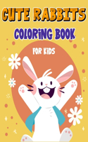 Cute Rabbits Coloring Book for Kids