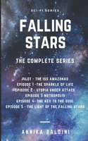 Falling Stars The complete series: a Galactic Empire Science Fiction romance: all the Falling Stars 6 episodes: PILOT to EPISODE 5