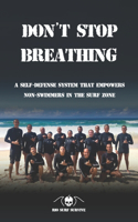 Don't Stop Breathing
