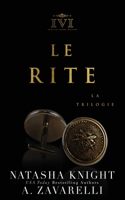 Rite, la trilogie