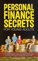Personal Finance Secrets For Young Adults