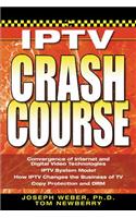 Iptv Crash Course