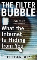 The Filter Bubble: What The Internet Is Hiding From You