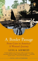 A Border Passage: From Cairo to America--A Woman's Journey(English)